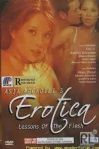 Erotica: Lessons of the Flesh (2005)