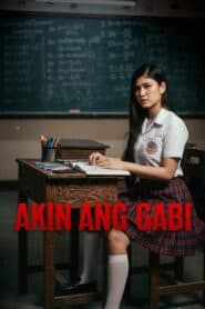 Akin Ang Gabi (2025)